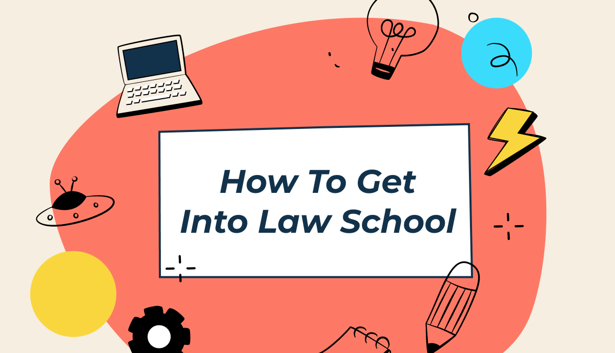 how to get into law school